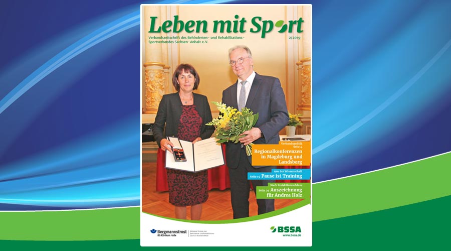 Willkommen im Sommer mit der Ausgabe 2/2019 der BSSA-Verbandszeitschrift Leben mit Sport