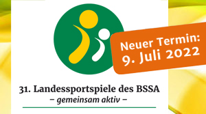 Neuer Termin für 31. Landessportspiele des BSSA